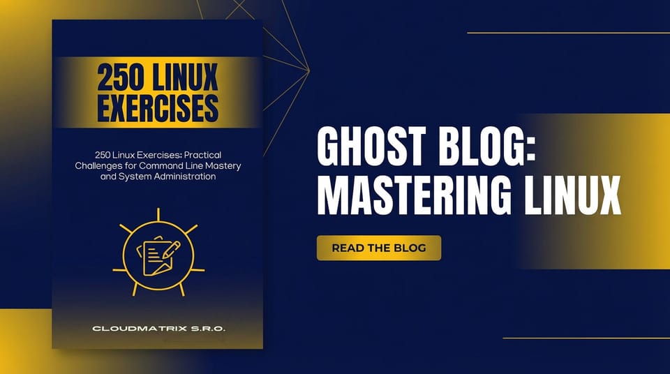 250 Linux Exercises: Practical Challenges for Command Line Mastery and System Administration